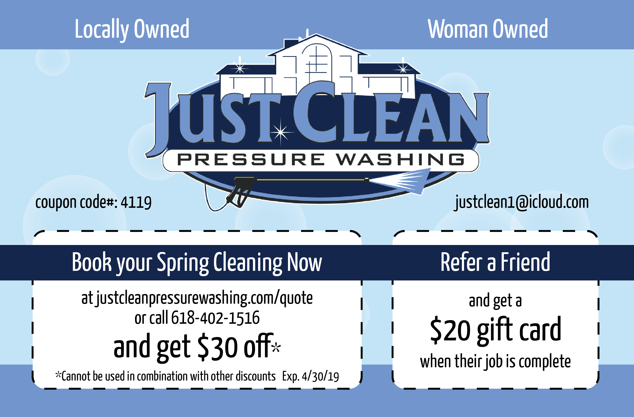 Just Clean Pressure Washing Spring 2019 Promotion